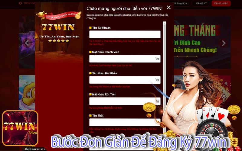 Bước Đơn Giản Để Đăng Ký 77win